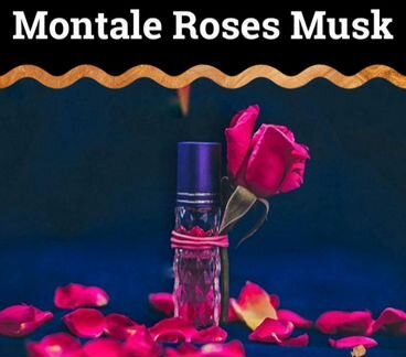 Парфюм Монталь Roses musk